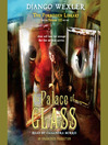 Cover image for The Palace of Glass